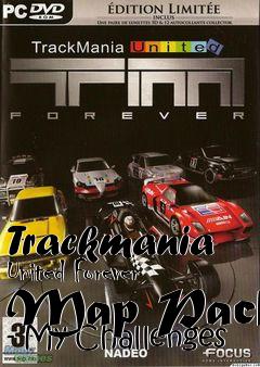 Box art for Trackmania United Forever Map Pack - My Challenges