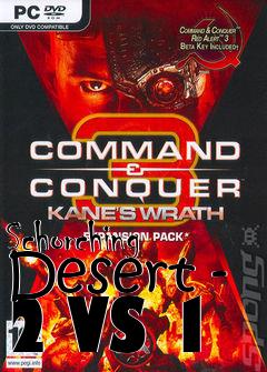 Box art for Schorching Desert - 2 VS 1