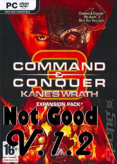 Box art for Not Good V.1.2