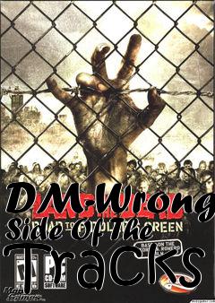 Box art for DM-Wrong Side Of The Tracks