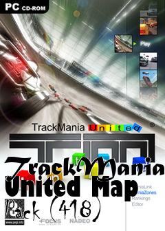 Box art for TrackMania United Map Pack (418)