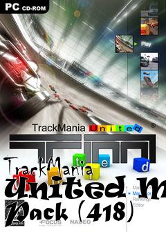 Box art for TrackMania United Map Pack (418)