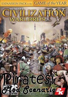 Box art for Pirates! Mod Scenario