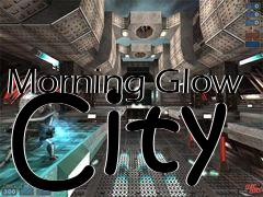 Box art for Morning Glow City