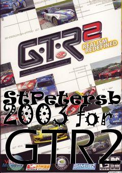 Box art for StPetersburg 2003 for GTR2