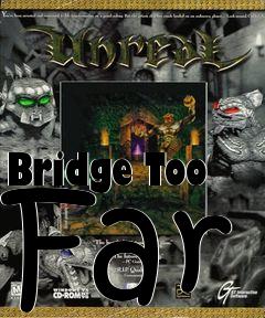 Box art for Bridge Too Far