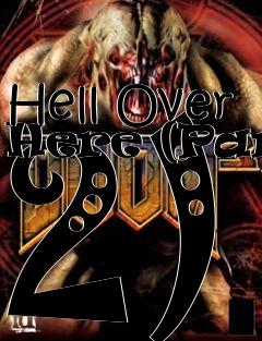 Box art for Hell Over Here (Part 2)
