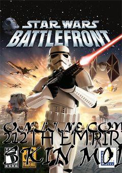 Box art for ONLINE COMPATIBLE 212TH EMPIRE SKIN MOD