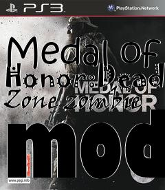 Box art for Medal of Honor:Dead Zone zombie mod