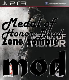 Box art for Medal of Honor:Dead Zone zombie mod