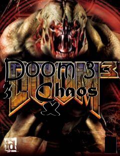 Box art for Doom 3 - 3 - Chaos   *