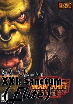 Box art for BR: Chapter XXI: Sanctum (Elite)