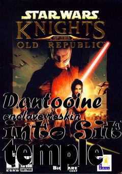 Box art for Dantooine enclave reskin into Sith temple