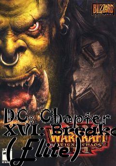 Box art for DC: Chapter XVI: Breakout (Elite)