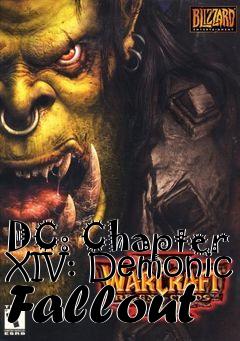 Box art for DC: Chapter XIV: Demonic Fallout