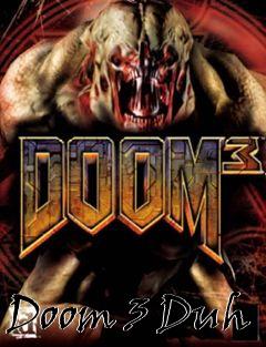 Box art for Doom 3 Duh