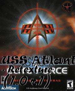 Box art for USS Atlantis - Retexture (1.0 r1)