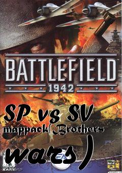 Box art for SP vs SV mappack(Brothers wars)