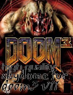 Box art for high quality skydome for doom3 v11