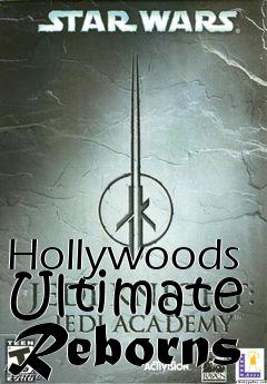 Box art for Hollywoods Ultimate Reborns