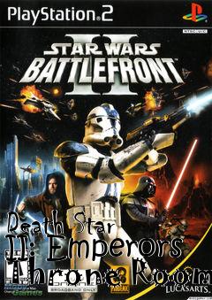 Box art for Death Star II: Emperors Throne Room