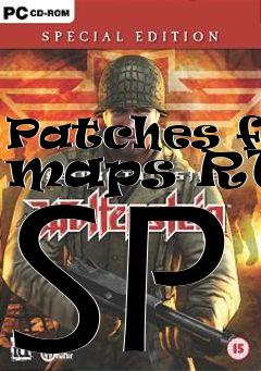 Box art for Patches for maps RTCW SP