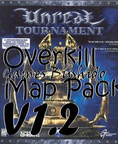 Box art for Overkill Games Bushido Map Pack V1.2