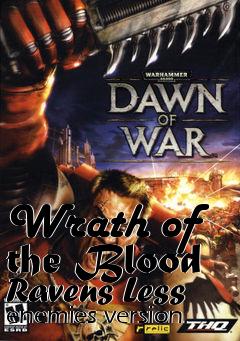 Box art for Wrath of the Blood Ravens Less enemies version.