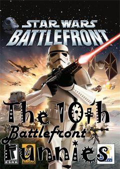 Box art for The 10th Battlefront Funnies