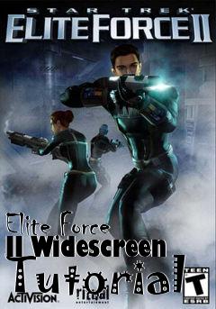 Box art for Elite Force II Widescreen Tutorial