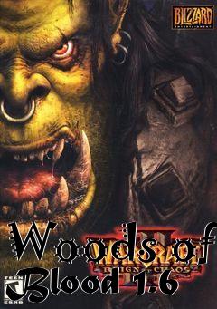 Box art for Woods of Blood 1.6
