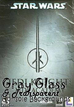 Box art for Gray Glass & Transparent Console Backgrounds