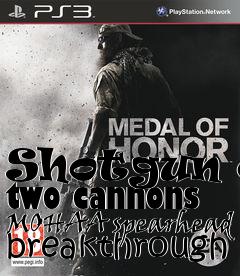 Box art for Shotgun of two cannons MOHAA spearhead breakthrough