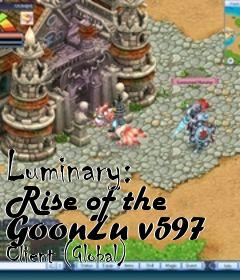 Box art for Luminary: Rise of the GoonZu v597 Client (Global)