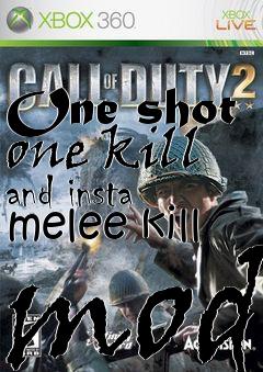 Box art for One shot one kill and insta melee kill mod
