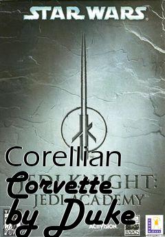 Box art for Corellian Corvette by Duke