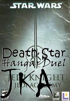 Box art for Death Star Hangar Duel JKA