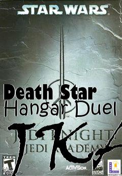 Box art for Death Star Hangar Duel JKA