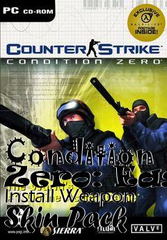Box art for Condition Zero: Easy Install Weapon Skin Pack