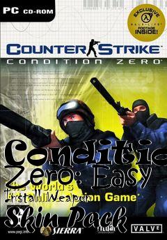 Box art for Condition Zero: Easy Install Weapon Skin Pack