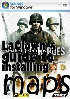 Box art for LaClown s guide to installing maps