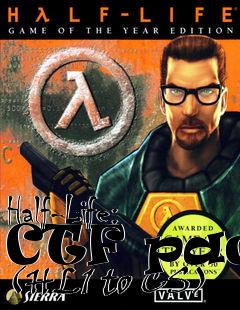 Box art for Half-Life: CTF pack (HL1 to CS)