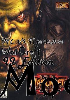 Box art for Orc vs Human WarCraft II Edition Mod