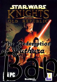 Box art for The Redemption of Yuthura Ban