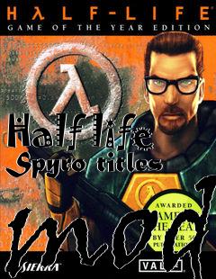 Box art for Half life Spyro titles mod