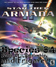 Box art for Species 8472 Pack 01 (Battleship and Frigate)