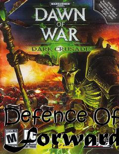 Box art for Defence Of Forward