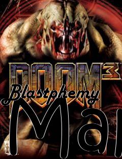 Box art for Blastphemy Map