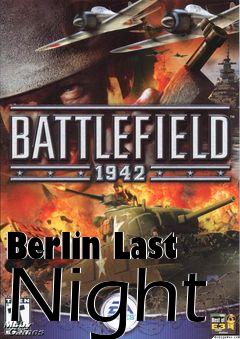 Box art for Berlin Last Night