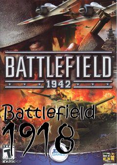 Box art for Battlefield 1918